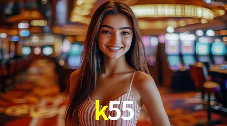 Ofertas Imperdíveis na k55: Promoções e Bônus Que Valem a Pena